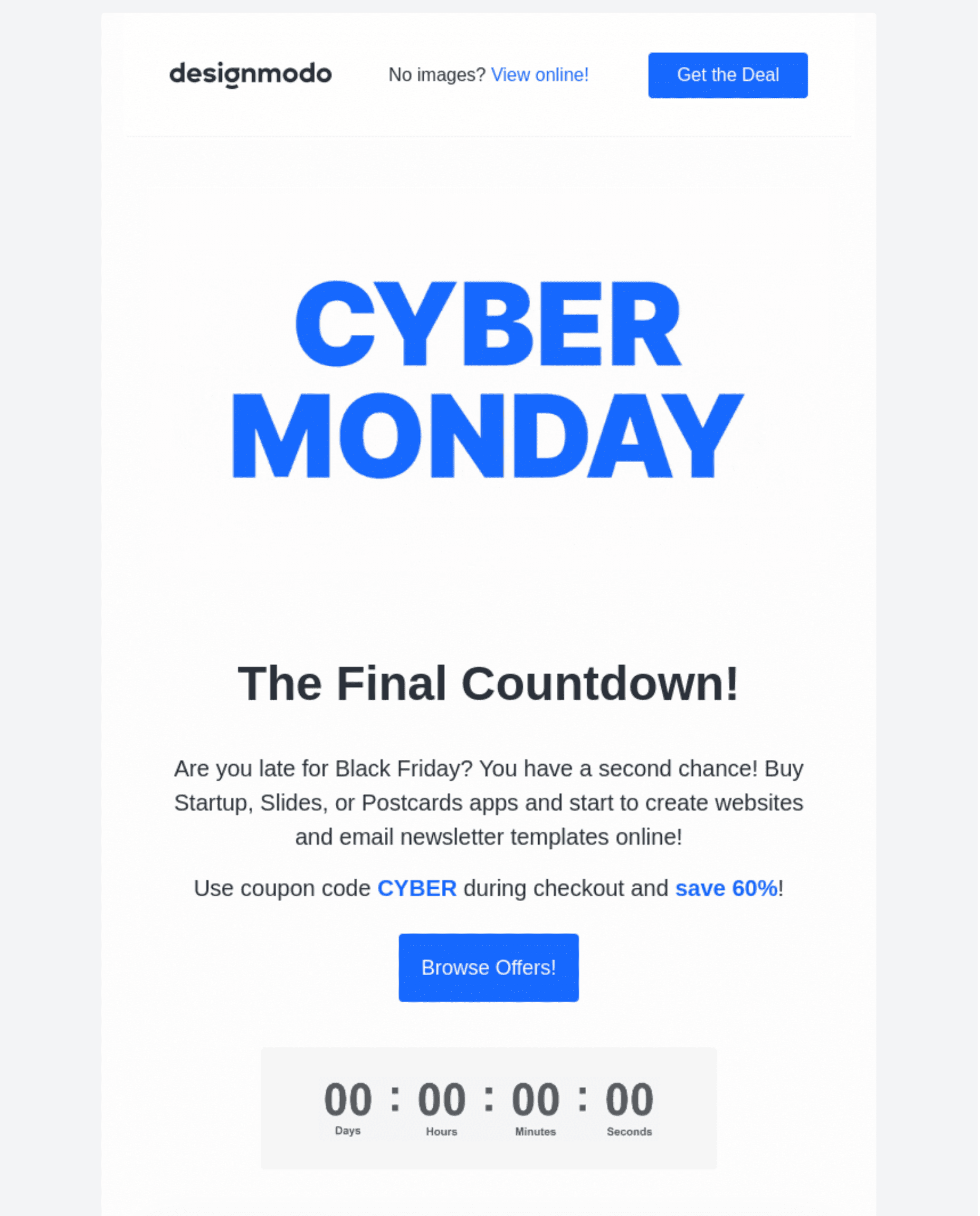 a Cyber Monday email from Designmodo with a countdown to the end of their offer.  