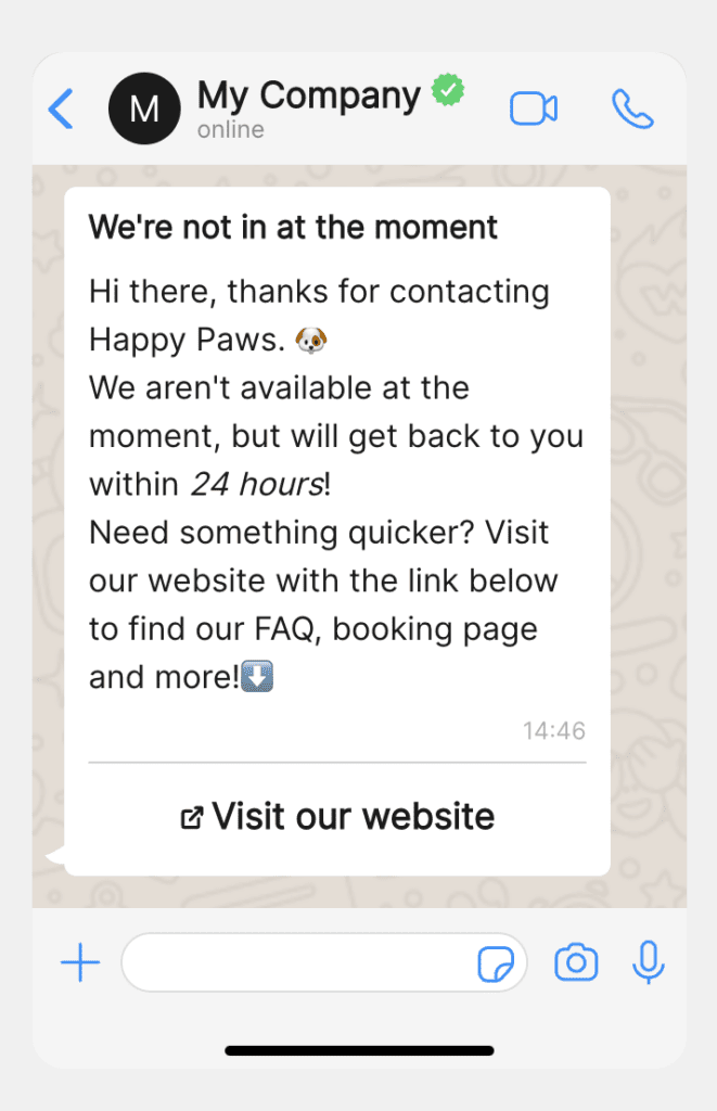 Automatic reply on whatsapp example for an away message. It says "We're not in at the moment". 